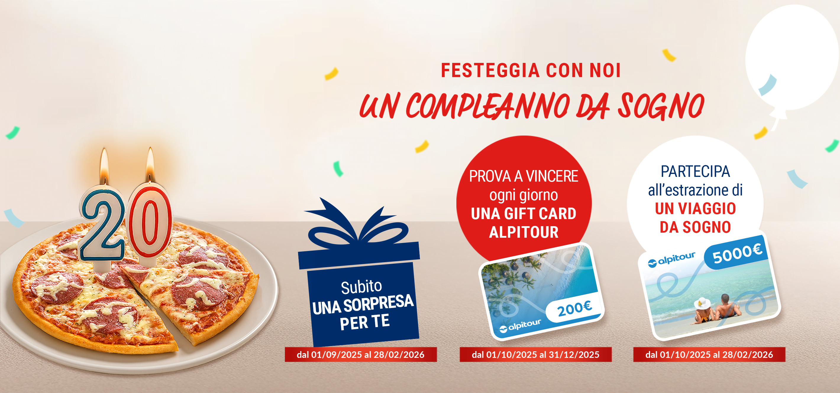 Festeggia con noi un complemanno da sogno
